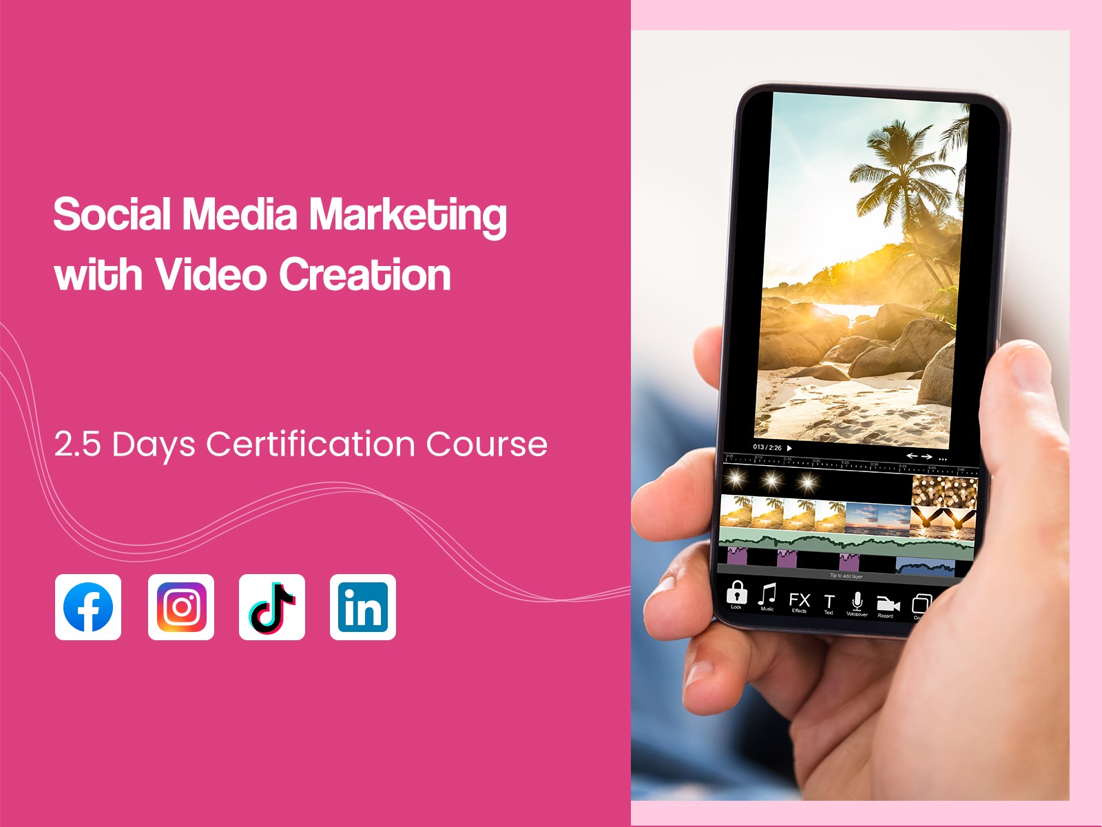 Social Media Marketing with Video Creation course in Singapore