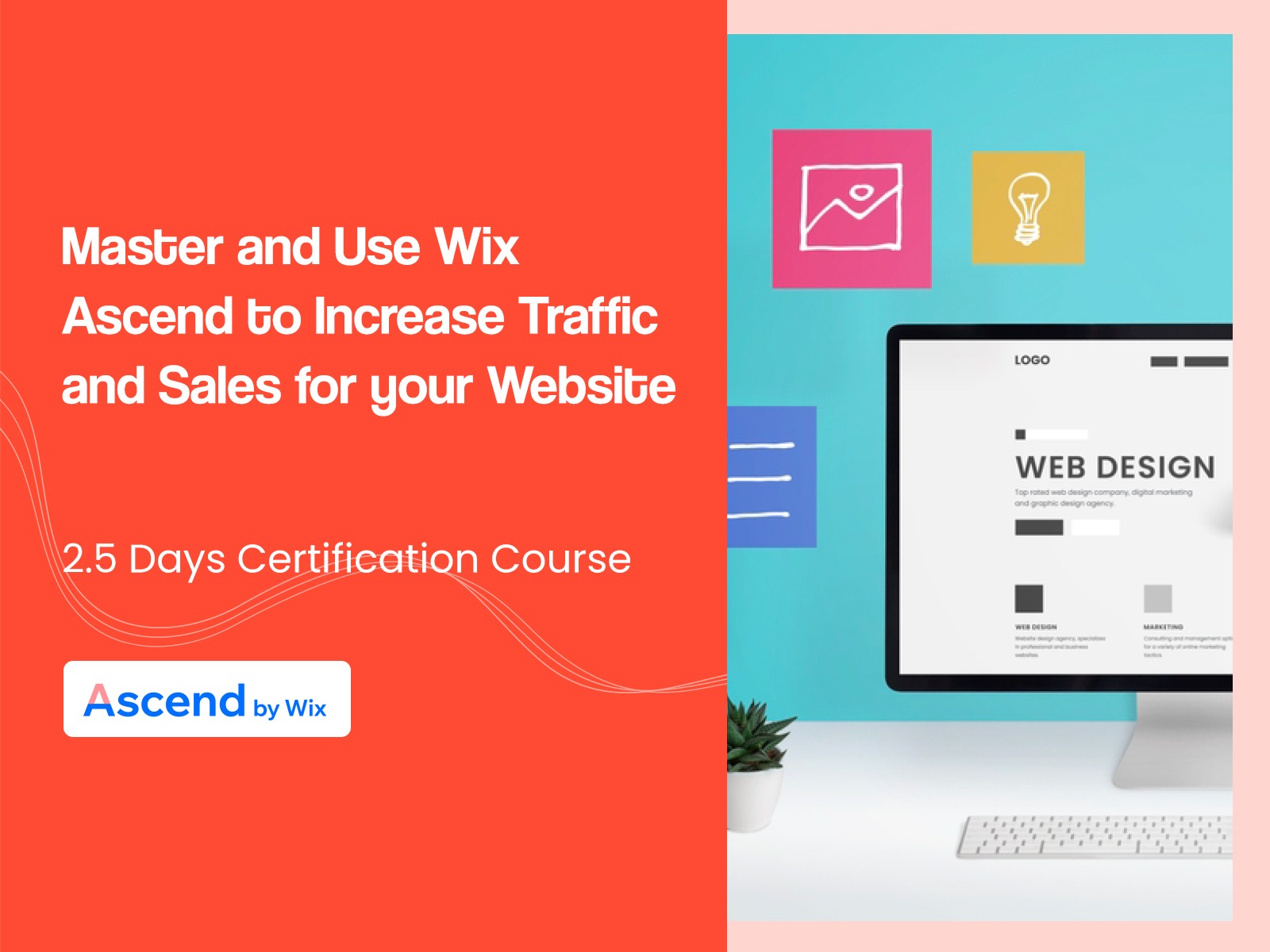 Master and Use Wix Ascend to Increase Traffic and Sales for your Website course in Singapore