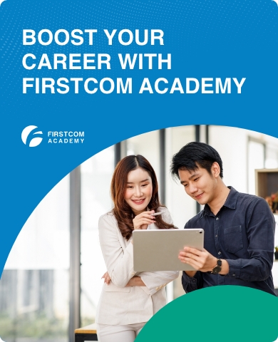 Boost your career with FirstCom Academy