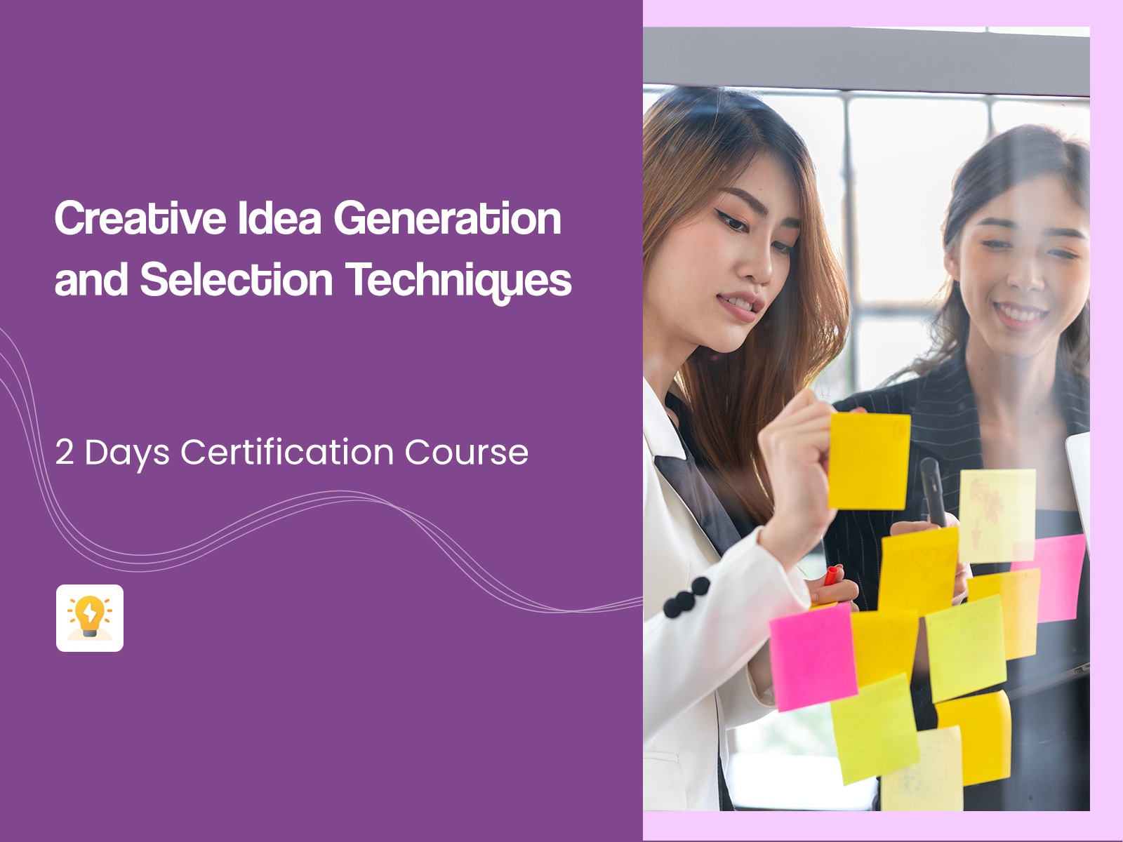 Creative Idea Generation and Selection Techniques course in Singapore