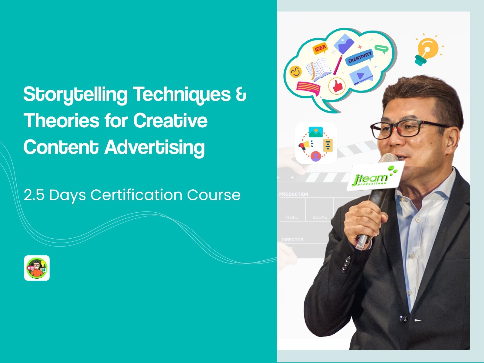 Storytelling Techniques and Theories for Creative Content Advertising course in Singapore